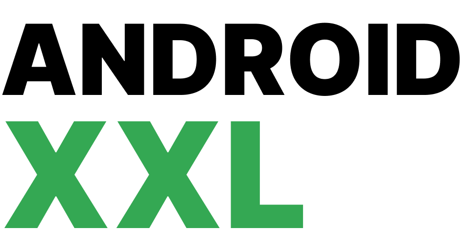 AndroidXXL